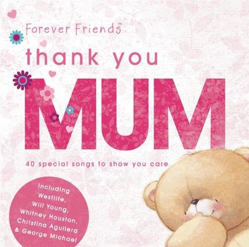 Forever Friends Thank You Mum (2 Cd) - CD Audio