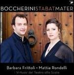Stabat Mater - CD Audio di Luigi Boccherini,Barbara Frittoli,Mattia Rondelli,Virtuosi del Teatro alla Scala