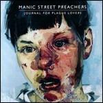 Journal for Plague Lovers - CD Audio di Manic Street Preachers