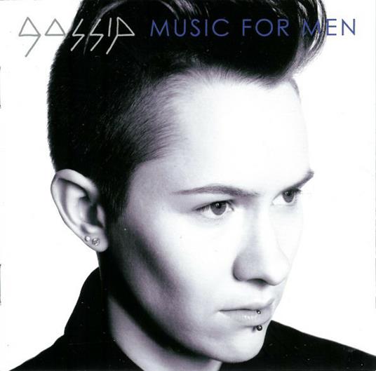 Music For Men - CD Audio di GOSSIP