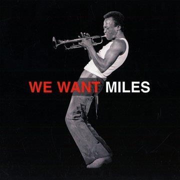 We Want - CD Audio di Miles Davis