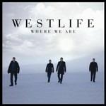 Where We Are - CD Audio di Westlife