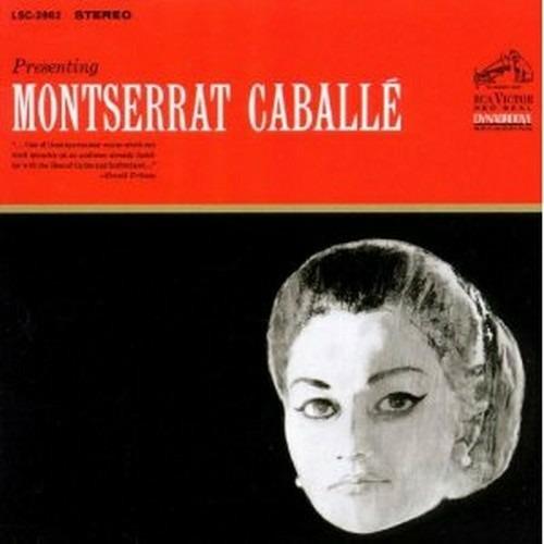 Presenting Montserrat Caballé - CD Audio di Montserrat Caballé