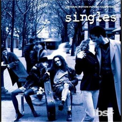 Singles (Colonna sonora) - CD Audio