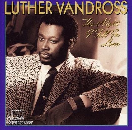 Night I Fell In Love - CD Audio di Luther Vandross