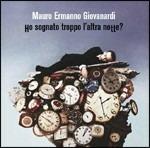 Ho sognato troppo l'altra notte? (feat. La Crus) - CD Audio di Mauro Ermanno Giovanardi