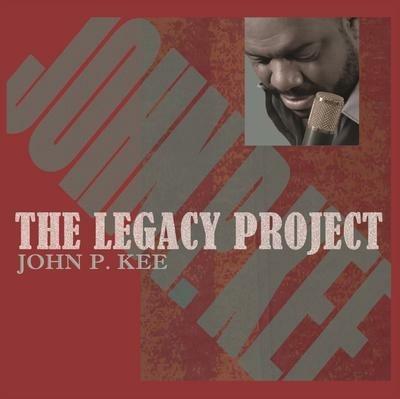 Legacy Project - CD Audio di John P. Kee