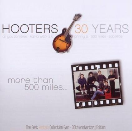 More Than 500 Miles - CD Audio di Hooters
