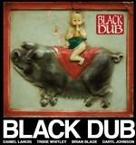 Black Dub - CD Audio di Black Dub