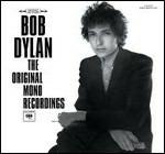 The Original Mono Recordings (Limited Edition) - CD Audio di Bob Dylan