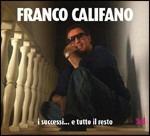 I successi... e tutto il resto - CD Audio di Franco Califano