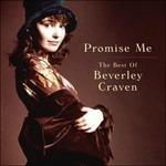 Promise Me. The Best Of - CD Audio di Beverley Craven