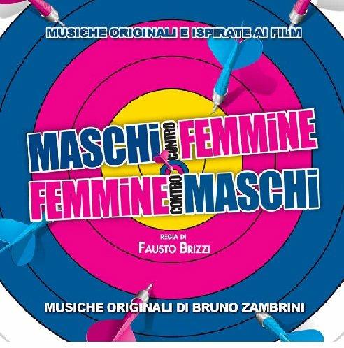 Maschi Contro Femmine - Femmine Contro Maschi (Colonna sonora) - CD Audio di Bruno Zambrini