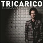 L'imbarazzo - CD Audio di Tricarico