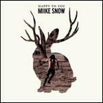 Happy to You - CD Audio di Miike Snow