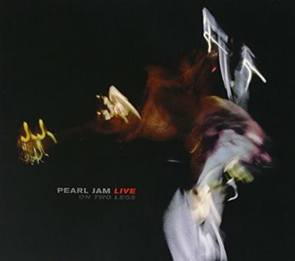 Live On Two Legs - CD Audio di Pearl Jam