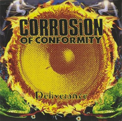 Deliverance - CD Audio di Corrosion of Conformity