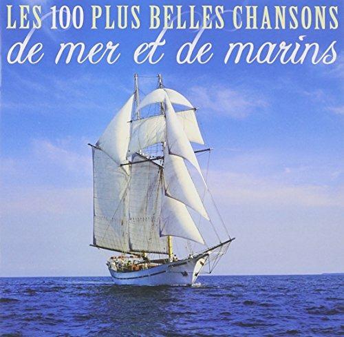 100 Plus Belles Chansons De Mer - CD Audio