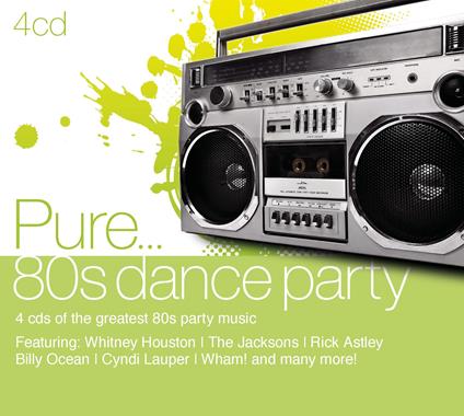 Pure... 80's Dance Party - CD Audio