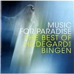 Music for Paradise. The Best of Hildegard von Bingen