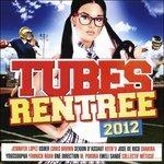 Tubes Rentree 2012 - CD Audio