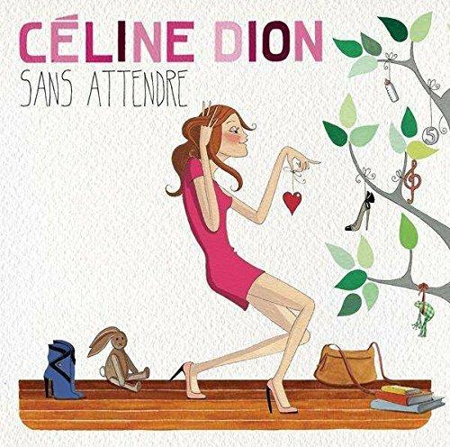 Sans Attendre - Vinile LP di Céline Dion