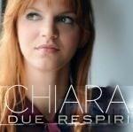 Due respiri Ep - CD Audio di Chiara Galiazzo