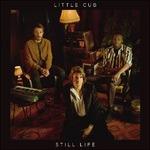 Still Life - Vinile LP di Little Cub