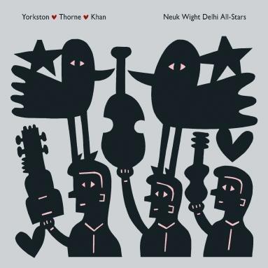 Neuk Wight Delhi All-Stars (+ Poster) - Vinile LP di James Yorkston,Jon Thorne,Suhail Yusuf Khan