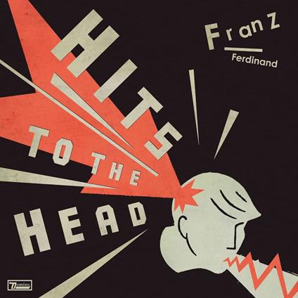 Hits To The Head (Indie Exclusive) - Vinile LP di Franz Ferdinand