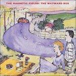 The Wayward Bus - Distant Plas - Vinile LP di Magnetic Fields