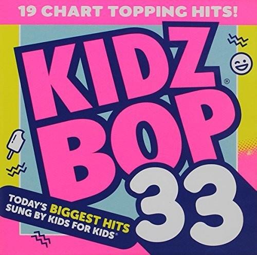Kidz Bop 33 - CD Audio di Kidz Bop Kids
