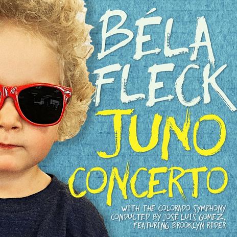 Juno Concerto - CD Audio di Béla Fleck