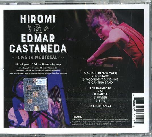 Live in Montreal - CD Audio di Hiromi,Edmar Castaneda - 2