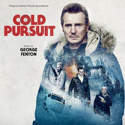 Cold Pursuit (Colonna sonora) - CD Audio di George Fenton