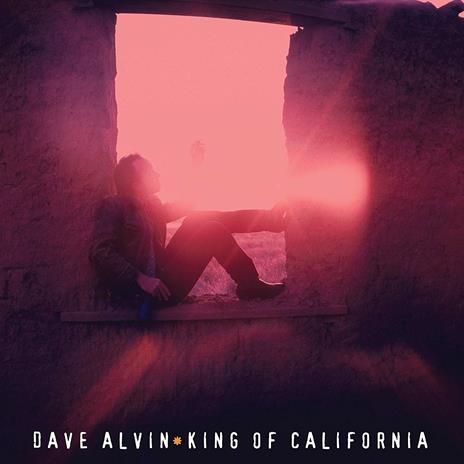 King of California (25th Anniversary Vinyl Edition) - Vinile LP di Dave Alvin