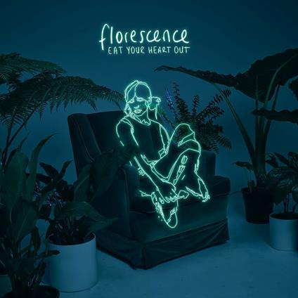 Florescence - CD Audio di Eat Your Heart Out