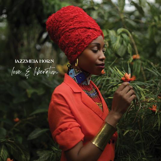 Love and Liberation - CD Audio di Jazzmeia Horn