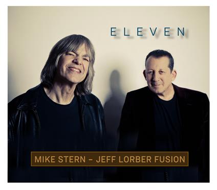 Eleven - CD Audio di Jeff Lorber,Mike Stern