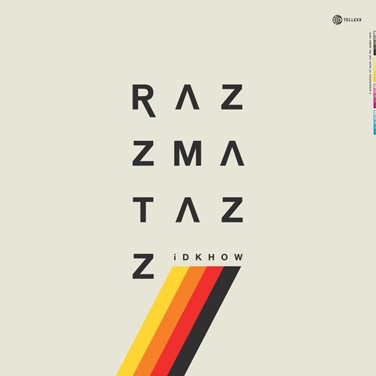 Razzmatazz - CD Audio di I Don't Know How but They Found Me