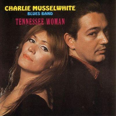 Tennessee Woman - Vinile LP di Charlie Musselwhite