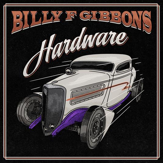 Hardware - Vinile LP di Billy F. Gibbons