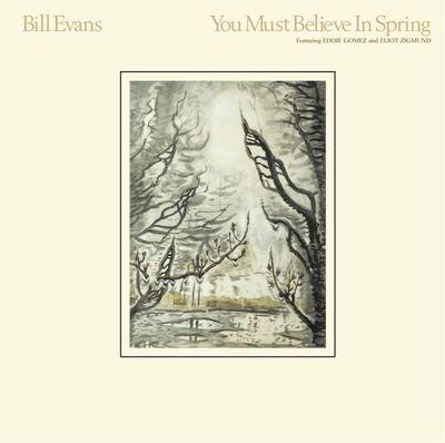 You Must Believe In Spring - CD Audio di Bill Evans