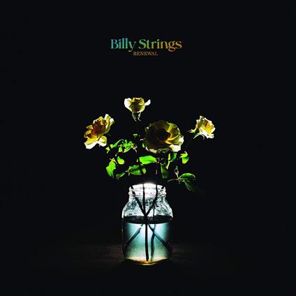 Renewal - CD Audio di Billy Strings