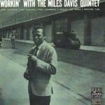 Workin' - CD Audio di Miles Davis