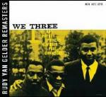 We Three - CD Audio di Roy Haynes,Paul Chambers,Phineas Newborn