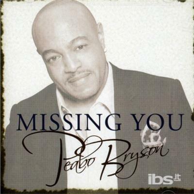 Missing You - CD Audio di Peabo Bryson