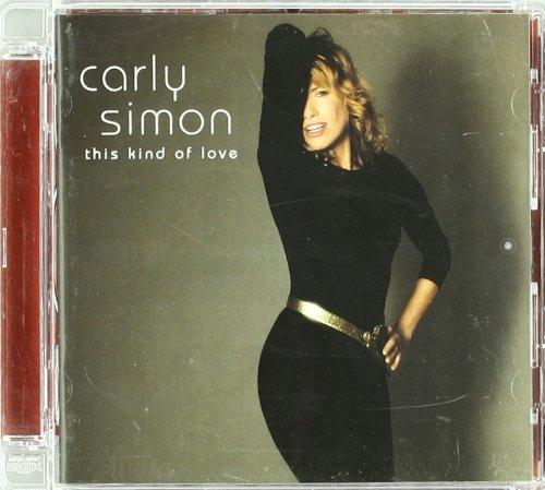 This Kind of Love - CD Audio di Carly Simon