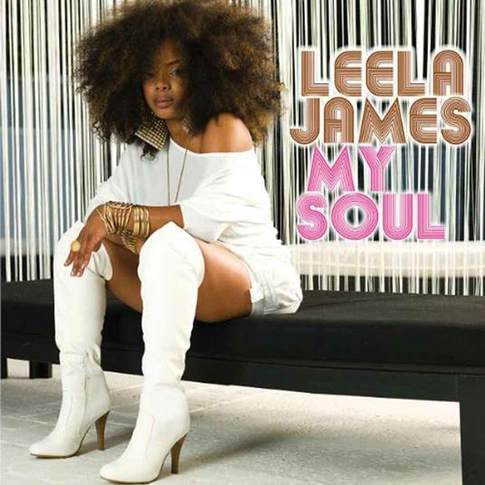 My Soul - CD Audio di Leela James