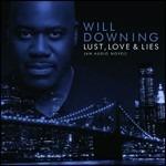 Lust, Love & Lies. An Audio Novel - CD Audio di Will Downing